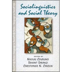 Sociolinguistics and Social Theory