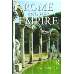 Rome and her Empire Rome and her Empire
