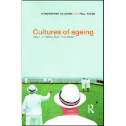 Cultures of Ageing