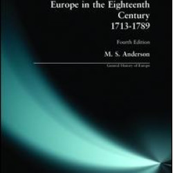 Europe in the Eighteenth Century 1713-1789