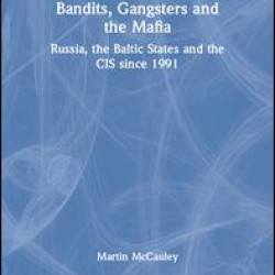 Bandits, Gangsters and the Mafia Bandits, Gangsters and the Mafia