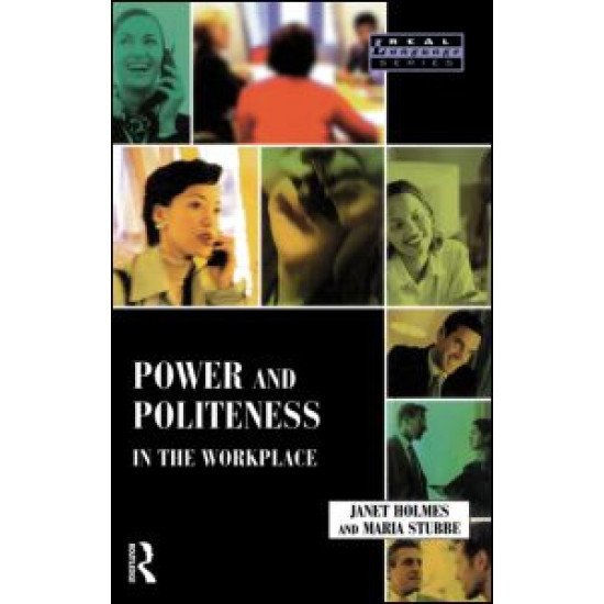 Power and Politeness in the Workplace Power and Politeness in the Workplace