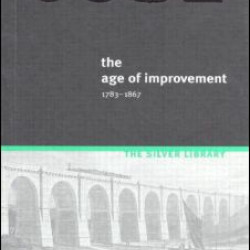 The Age of Improvement, 1783-1867