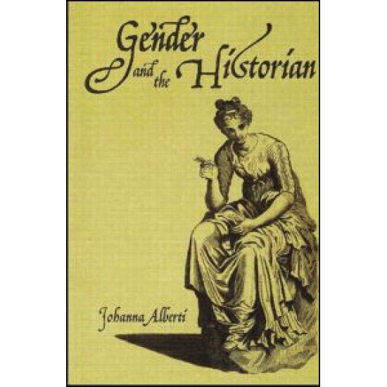 Gender and the Historian