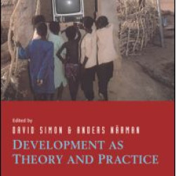 Development as Theory and Practice Development as Theory and Practice