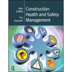 Construction Health and Safety Management Construction Health and Safety Management