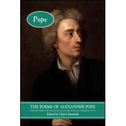 The Poems of Alexander Pope: Volume Three