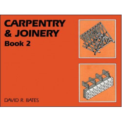 Carpentry and Joinery Book 2
