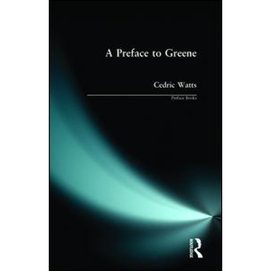 A Preface to Greene A Preface to Greene
