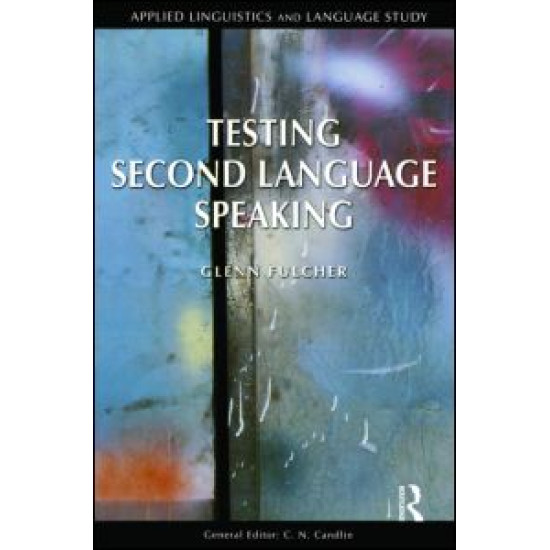 Testing Second Language Speaking Testing Second Language Speaking