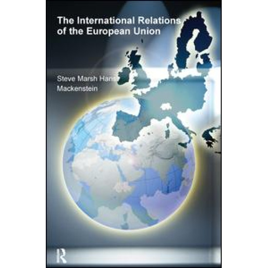 The International Relations of the EU The International Relations of the EU
