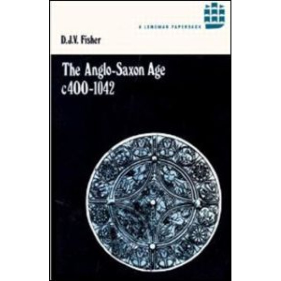 The Anglo-Saxon Age c.400-1042