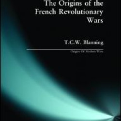 The Origins of the French Revolutionary Wars