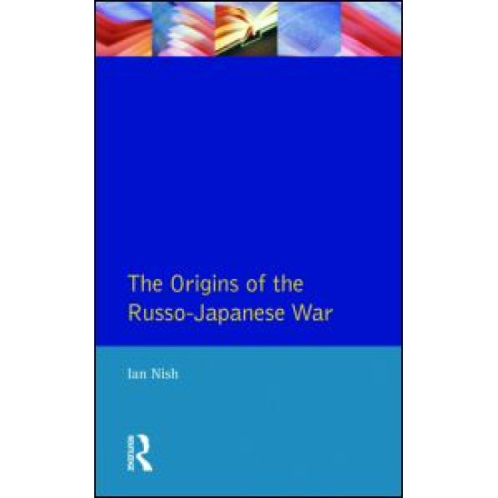 The Origins of the Russo-Japanese War