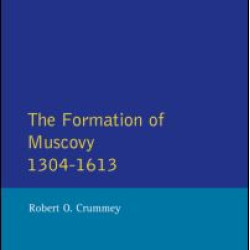 Formation of Muscovy 1300 - 1613, The