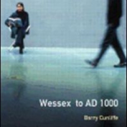 Wessex to 1000 AD Wessex to 1000 AD