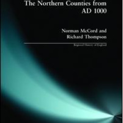 The Northern Counties from AD 1000 The Northern Counties from AD 1000