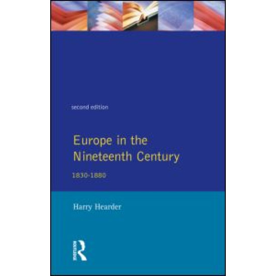 Europe in the Nineteenth Century Europe in the Nineteenth Century
