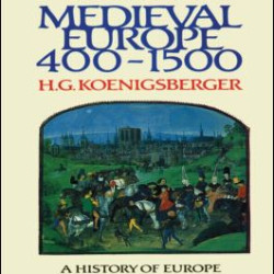 Medieval Europe 400 - 1500 Medieval Europe 400 - 1500