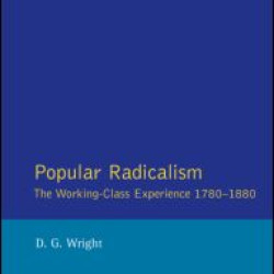 Popular Radicalism Popular Radicalism