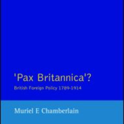 Pax Britannica? Pax Britannica?