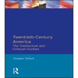 Twentieth-Century America Twentieth-Century America