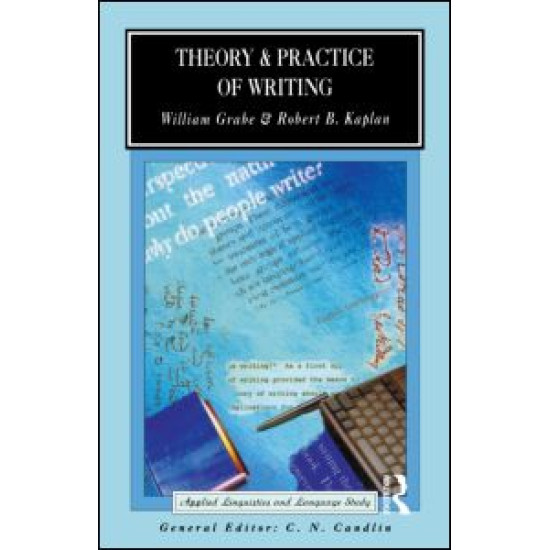 Theory and Practice of Writing