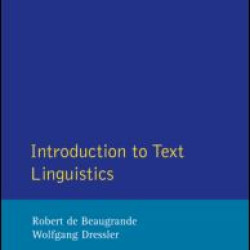 Introduction to Text Linguistics Introduction to Text Linguistics