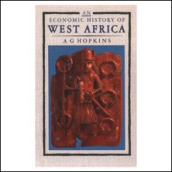An Economic History of West Africa An Economic History of West Africa