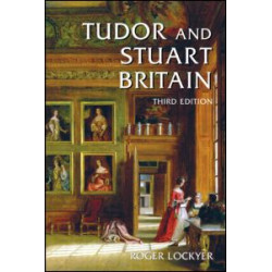 Tudor and Stuart Britain Tudor and Stuart Britain