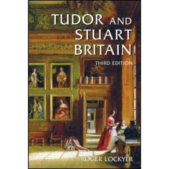Tudor and Stuart Britain Tudor and Stuart Britain