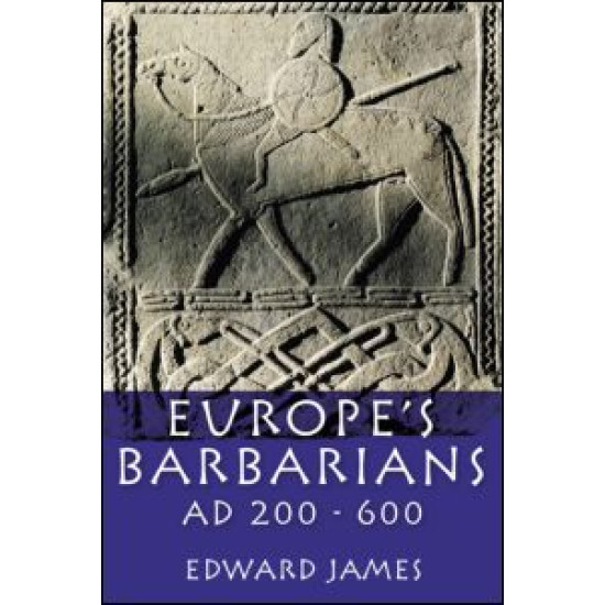 Europe's Barbarians AD 200-600