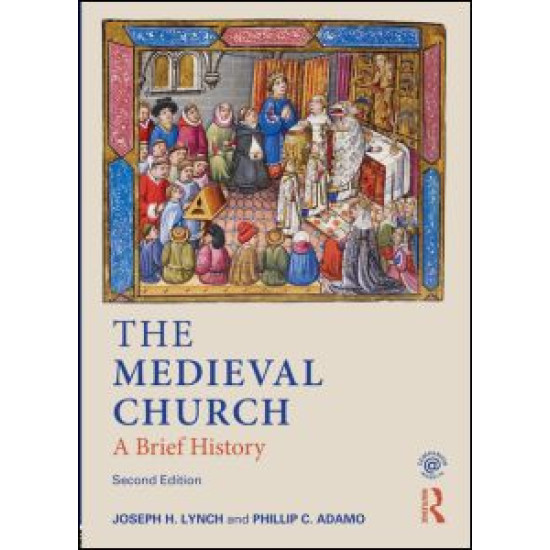 The Medieval Church The Medieval Church