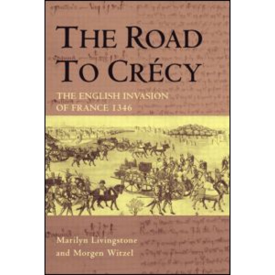 The Road to Crecy