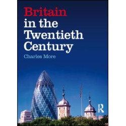 Britain in the Twentieth Century