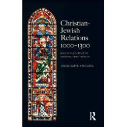 Christian Jewish Relations 1000-1300