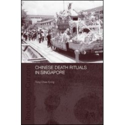 Chinese Death Rituals in Singapore Chinese Death Rituals in Singapore