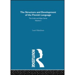 The Structure and Development of the Finnish Language The Structure and Development of the Finnish Language