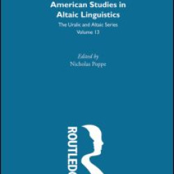 American Studies in Altaic Linguistics American Studies in Altaic Linguistics