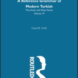A Reference Grammar of Modern Turkish A Reference Grammar of Modern Turkish