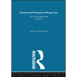 Fundamental Principles of Mongol Law Fundamental Principles of Mongol Law
