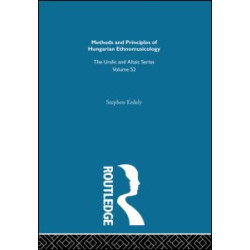 Methods and Principles of Hungarian Ethnomusicology