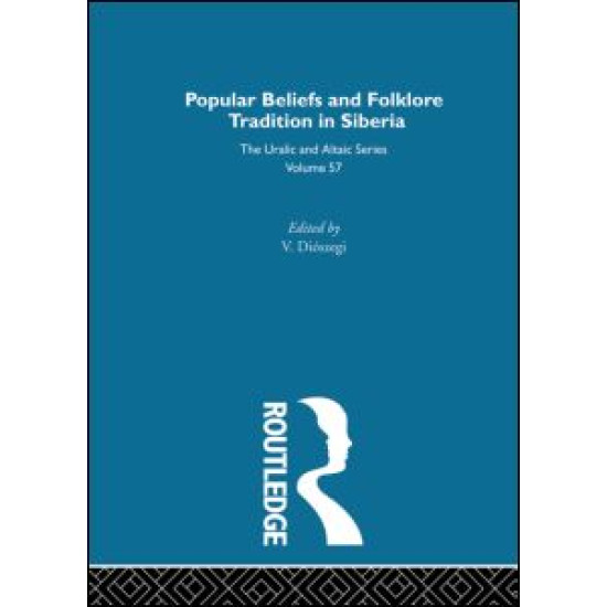 Religious Beliefs and Folklore of the Siberian Peoples