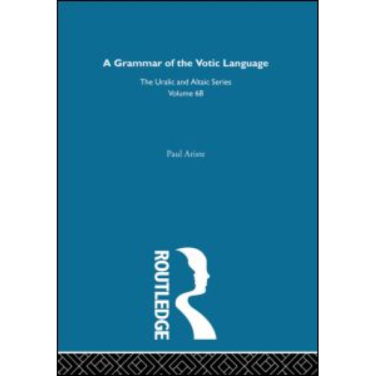 A Grammar of the Votic Language A Grammar of the Votic Language