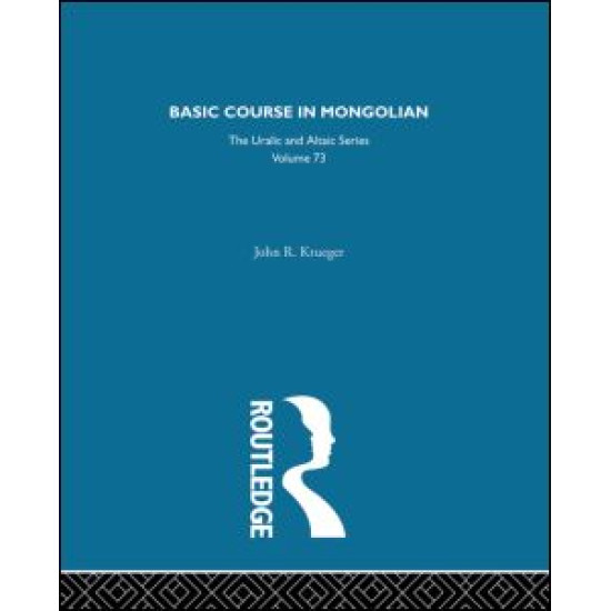 Basic Course in Mongolian Basic Course in Mongolian