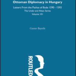 Ottoman Diplomacy in Hungary