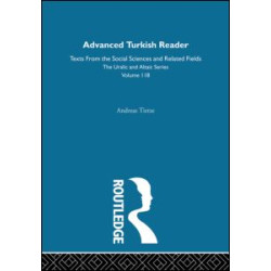 Advanced Turkish Reader Advanced Turkish Reader