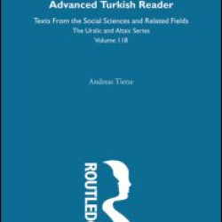 Advanced Turkish Reader Advanced Turkish Reader