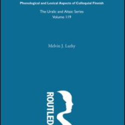 Phonological and Lexical Aspects of Colloquial Finnish
