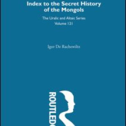 Index to the Secret History of the Mongols